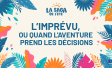 Ipsos | Saga de l'été 2024 |L'imprévu, ou quand l'aventure prend les décisions. 