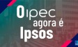 Ipec agora é Ipsos
