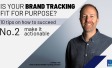 brand tracking bht fit for purpose ipsos sweden sverige lindsay troy
