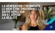 La Génération Z réinvente le bien-être émotionnel : entre repli sur soi et défi de la réalité