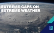 Extreme gaps on extreme weather