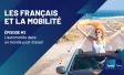 Automobile | Mobilité | Les Français et la mobilité