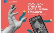 Practical Ethics in Social Media Research