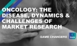 Oncology: the disease, dynamics & challenges of market research 