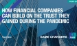 How financial companies can build on the trust they gained during the pandemic