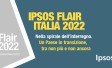 Ipsos Flair 2022: il rapporto annuale di Ipsos che racconta l'Italia di oggi e le reazioni degli italiani