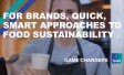 For Brands, Quick, Smart Approaches to Food Sustainability