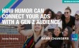 Ipsos Webinar Recording | How humor can connect your ads with a Gen Z audience