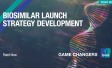 Biosimilar Launch Strategy Development