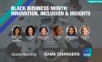 Black Business Month: Innovation, Inclusion & Insights