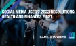 Social media users’ 2023 resolutions: health and finances first