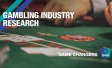 Gambling Industry Research
