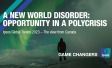 A New World Disorder: Opportunity in a Polycrisis