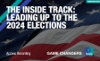 The Inside Track Briefings: 2024 Election Briefing