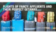 Flights of Fancy: Affluents and their Perfect Getaway