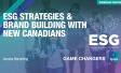 ESG Strategies & Brand Building with New Canadians