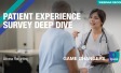 Patient Experience Survey Deep Dive