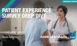 Patient Experience Survey Deep Dive