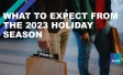 What to expect from the 2023 holiday season