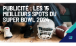 Publicité : les 15 meilleurs spots du Super Bowl 2024