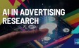 AI in Advertising Research