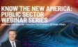 Know the New America: Public Sector Webinar Series