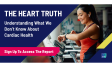 The Heart Truth: Understanding What We Don’t Know About Cardiac Health 