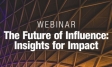 The Future of Influence: Insights for Impact | Ipsos