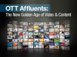OTT Affluents