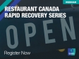 Restaurant Canada Rapid Recovery Series