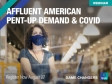 [WEBINAR] Affluent American Pent-Up Demand & COVID