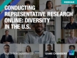 [WEBINAR] Conducting Representative Research Online: Diversity in the U.S.