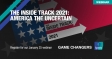 [WEBINAR] The Inside Track 2021: America the Uncertain