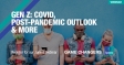 [WEBINAR] Gen Z: COVID, Post-pandemic Outlook & More