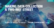 [WEBINAR] Making Data Collection a Two-Way Street