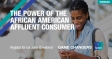 [WEBINAR] The Power of the African American Affluent Consumer