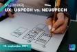 [Webinar] Užívateľská skúsenosť (UX): Úspech verzus neúspech