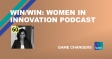 WIN/WIN: Women in Innovation Podcast