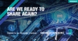 [WEBINAR] Are We Ready to Share Again?
