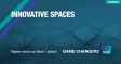 Innovative Spaces