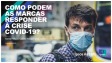 Webinar Ipsos Apeme 2020 - Como podem as marcas responder à Crise Covid-19