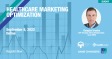 Healthcare Marketing Optimization