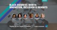 [WEBINAR] Black Business Month: Innovation, Inclusion & Insights
