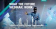 [WEBINAR] What the Future: Work