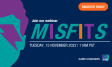 MISFITS webinar