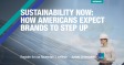 [WEBINAR] Sustainability Now: How Americans Expect Brands to Step Up