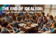 The End of Idealism: Younger Americans and Foreign Policy
