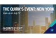 THE QUIRK’S EVENT: New York
