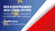 Colloque | Elections européennes | Elections législatives | Politique