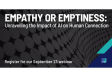 [WEBINAR] Empathy or Emptiness: Unravelling the Impact of AI on Human Connection